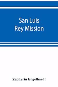 San Luis Rey Mission