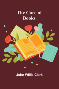The Care of Books