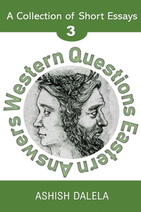 Western Questions Eastern Answers