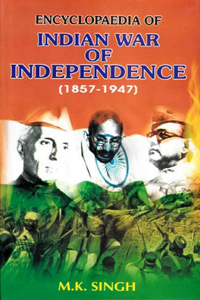Encyclopaedia of Indian War of Independence (1857-1947), Gandhi Era (Mahatma Gandhi: The Great Architect of India)