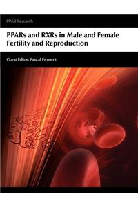 Ppars and Rxrs in Male and Female Fertility and Reproduction