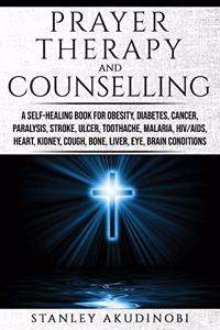 Prayer Therapy and Counselling