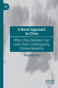 A Novel Approach to China
