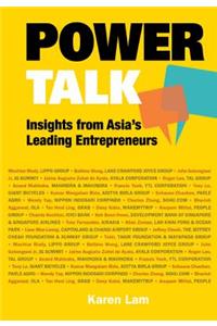 Power Talk: Insights from Asia's Leading Entrepreneurs