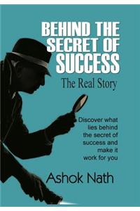 Behind the Secret of Success