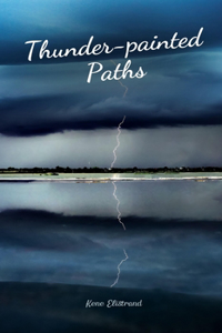 Thunder-painted Paths