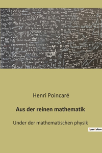 Aus der reinen mathematik