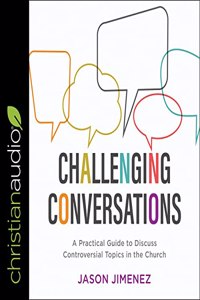 Challenging Conversations