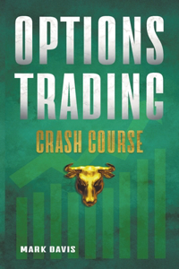 Options Trading Crash Course