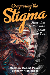 Conquering the Stigma