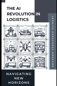 AI Revolution in Logistics