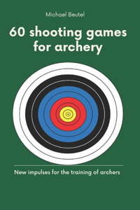 60 shooting games for archery