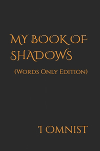 My Book of Shadows