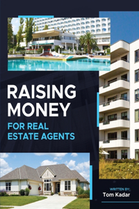 Raising Money for Real Estate Agents