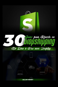 30 Jours pour Réussir en Dropshipping