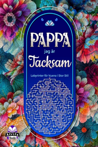 Pappa, jag är tacksam