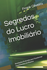 Segredos do Lucro Imobiliário