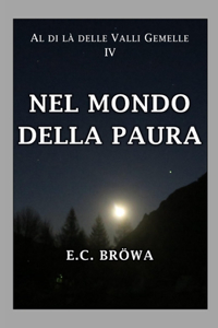 Nel Mondo della Paura