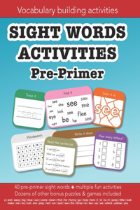 Sight Words Pre-primer vocabulary building activities