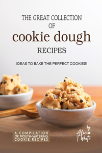 Great Collection of Cookie Dough Recipes