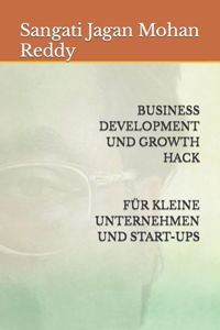 Business Development Und Growth Hack Für Kleine Unternehmen Und Start-Ups