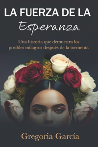 fuerza de la esperanza