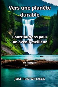 Vers une planète durable