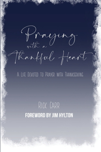 Praying with a Thankful Heart