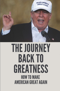 The Journey Back To Greatness