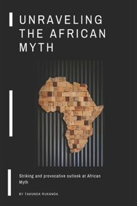 Unraveling the African Myth