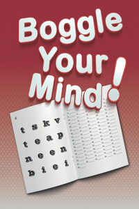 Boggle Your Mind !