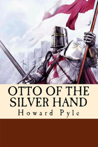 Otto of the Silver Hand
