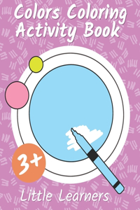 Colors Coloring Activity Book