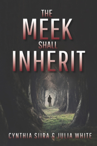 Meek Shall Inherit