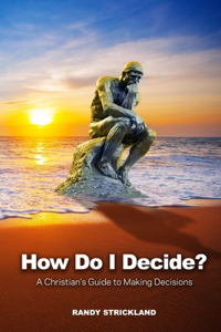 How Do I Decide?