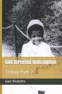 God Directed Redemption