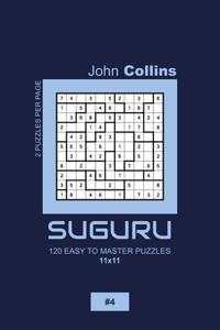 Suguru - 120 Easy To Master Puzzles 11x11 - 4