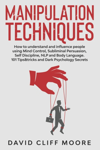 Manipulation Techniques