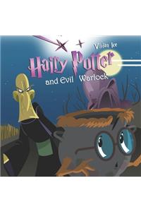 Hairy Potter and Evil Warlock