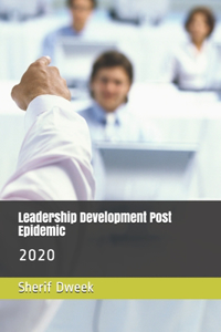 Leadership Development Post Epidemic