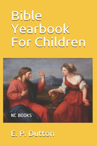 Bible Yearbook For Children