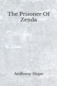 The Prisoner Of Zenda