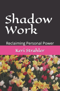 Shadow Work