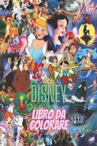 Disney Libro Da Colorare: Libro da colorare Disney per bambini e adulti, include +50 immagini carine e semplici di alta qualità di Disney, Una bella raccolta di illustrazioni