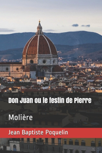 Don Juan ou le festin de Pierre