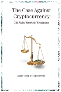 The Case Against Cryptocurrency