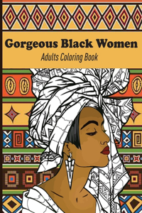 Gorgeous Black Women Adults Coloring Book
