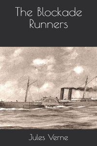 The Blockade Runners