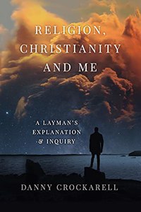 Religion, Christianity, and Me