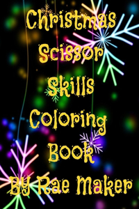 Christmas Scissor Skills Coloring Book